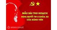 Bài thu hoạch nghị quyết trung ương 8 khóa 12 cho Đảng viên, giáo viên, lãnh đạo