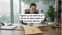 Nghĩa vụ tài chính là gì? Hồ sơ xác định nghĩa vụ tài chính đất đai
