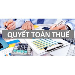 Quyết toán thuế là gì? Những lưu ý trong quá trình quyết toán thuế của doanh nghiệp?
