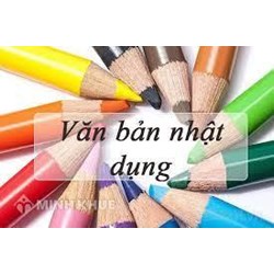 Văn bản nhật dụng là gì? Những văn bản nhật dụng lớp 6, 7, 8, 9