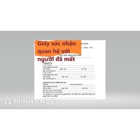 Mẫu giấy xác nhận quan hệ với người đã mất chi tiết nhất