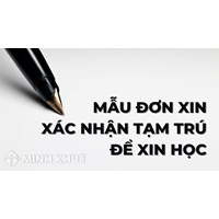 Mẫu đơn xin xác nhận tạm trú để xin học mới nhất