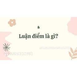 Luận điểm là gì? Cách xác định luận điểm?