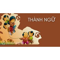 Thành ngữ là gì? Tác dụng của thành ngữ và ví dụ minh họa Ngữ Văn lớp 6