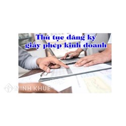 Giấy phép kinh doanh là gì? Thủ tục đăng ký giấy phép kinh doanh