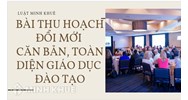 Bài thu hoạch đổi mới căn bản, toàn diện giáo dục đào tạo chi tiết