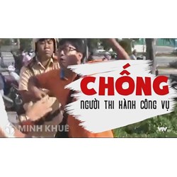 Dấu hiệu cấu thành tội chống người thi hành công vụ?