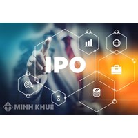IPO là gì? Điều kiện, thủ tục chào bán cổ phiếu ra công chúng?