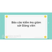 Mẫu báo cáo tự giám sát đảng viên cập nhật mới nhất