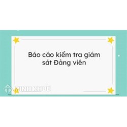 Mẫu báo cáo tự giám sát đảng viên cập nhật mới nhất
