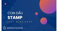 Thủ tục thay đổi Con dấu Công ty phải làm thế nào?