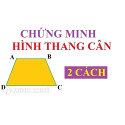 Hình thang cân là gì? Định nghĩa và tính chất của hình thang cân Toán lớp 8