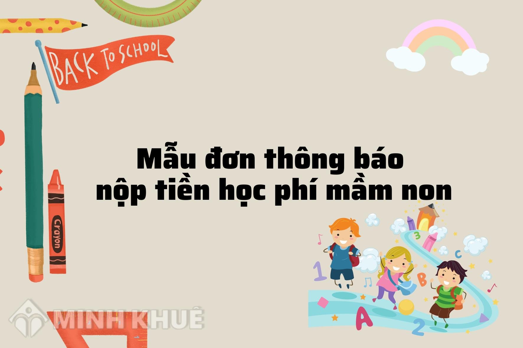 Mẫu Thông Báo Nộp Tiền Học Phí Trường Mầm Non Mới Nhất Năm 2023