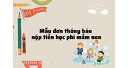 Mẫu thông báo nộp tiền học phí trường mầm non mới nhất