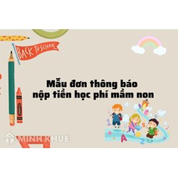 Mẫu thông báo nộp tiền học phí trường mầm non mới nhất