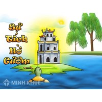 Soạn bài Sự tích hồ Gươm? Tóm tắt Sự tích hồ Gươm? Ngữ văn lớp 6
