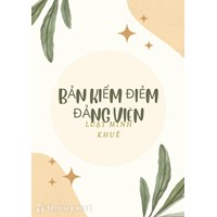 Cách viết bản kiểm điểm Đảng viên chi tiết nhất năm 2025