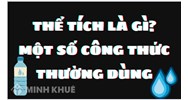 Thể tích là gì? Một số công thức tính thể tích thường dùng