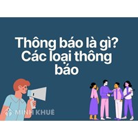 Thông báo là gì? Các loại thông báo?