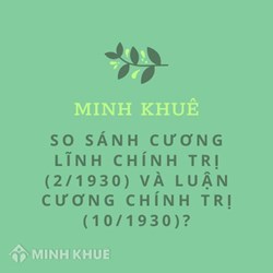 So sánh cương lĩnh chính trị (2/1930) và luận cương chính trị (10/1930)?