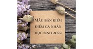 Mẫu bản kiểm điểm cá nhân học sinh cấp 1, cấp 2, cấp 3 năm 2025