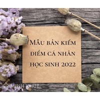 Mẫu bản kiểm điểm cá nhân học sinh cấp 1, cấp 2, cấp 3 năm 2025