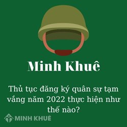 Thủ tục đăng ký quân sự tạm vắng thực hiện như thế nào?