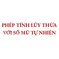 Lũy thừa là gì? Cách tính lũy thừa Toán lớp 6