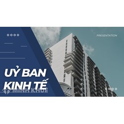 Ủy ban kinh tế là gì? Chức năng, nhiệm vụ, quyền hạn của Ủy ban kinh tế?