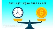 Nội dung của quy luật lượng chất? Ví dụ về quy luật lượng và chất?