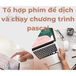 Để chạy chương trình pascal ta nhấn tổ hợp phím? Để dịch chương trình Pascal sang ngôn ngữ máy ta nhấn tổ hợp phím?