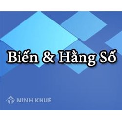Trong Pascal từ khóa để khai báo hằng là? Từ khóa để khai báo biến là