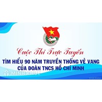 Đáp án thi tìm hiểu 90 năm truyền thống vẻ vang của Đoàn TNCS Hồ Chí Minh