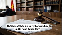 Thời hạn để bản án tử hình được đưa ra thi hành là bao lâu?