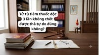 Tử tù tiêm thuốc độc 3 lần không chết được thả tự do đúng không?