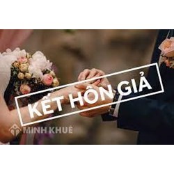 Kết hôn giả là gì? Kết hôn giả có tội không? Ví dụ kết hôn giả