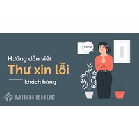 Mẫu Thư xin lỗi khách hàng: Cách viết email, công văn xin lỗi