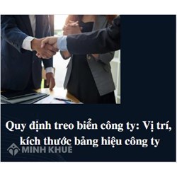 Quy định treo biển công ty: Vị trí, kích thước bảng hiệu công ty