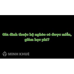 Hộ nghèo có được miễn học phí, giảm học phí không?