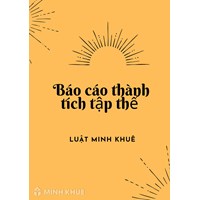 Mẫu báo cáo thành tích tập thể đề nghị khen thưởng hay nhất