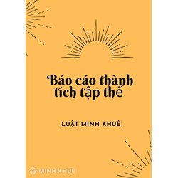 Mẫu báo cáo thành tích tập thể đề nghị khen thưởng hay nhất