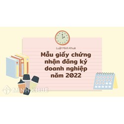Mẫu Giấy chứng nhận đăng ký doanh nghiệp mới nhất