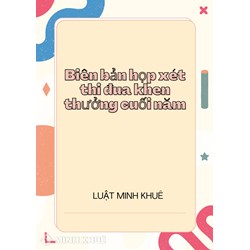 Mẫu Biên bản họp xét thi đua khen thưởng cuối năm theo quy định