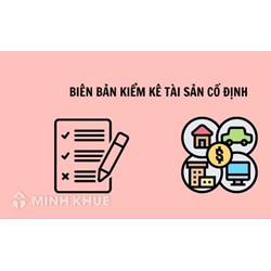 Mẫu Biên bản kiểm kê tài sản cố định theo Thông tư 133 mới