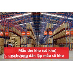 Mẫu thẻ kho (sổ kho) bằng Excel theo quy định mới nhất