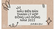 Mẫu biên bản thanh lý hợp đồng lao động mới nhất