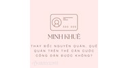 Thay đổi nguyên quán, quê quán trên thẻ căn cước công dân được không?