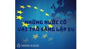 Những quốc gia nào có vai trò sáng lập EU? Địa lý lớp 11