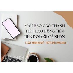 Mẫu báo cáo thành tích lao động tiên tiến đối với cá nhân