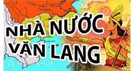 Nhà nước Văn Lang có bao nhiêu bộ? Dưới thời Văn Lang đứng đầu mỗi bộ là?